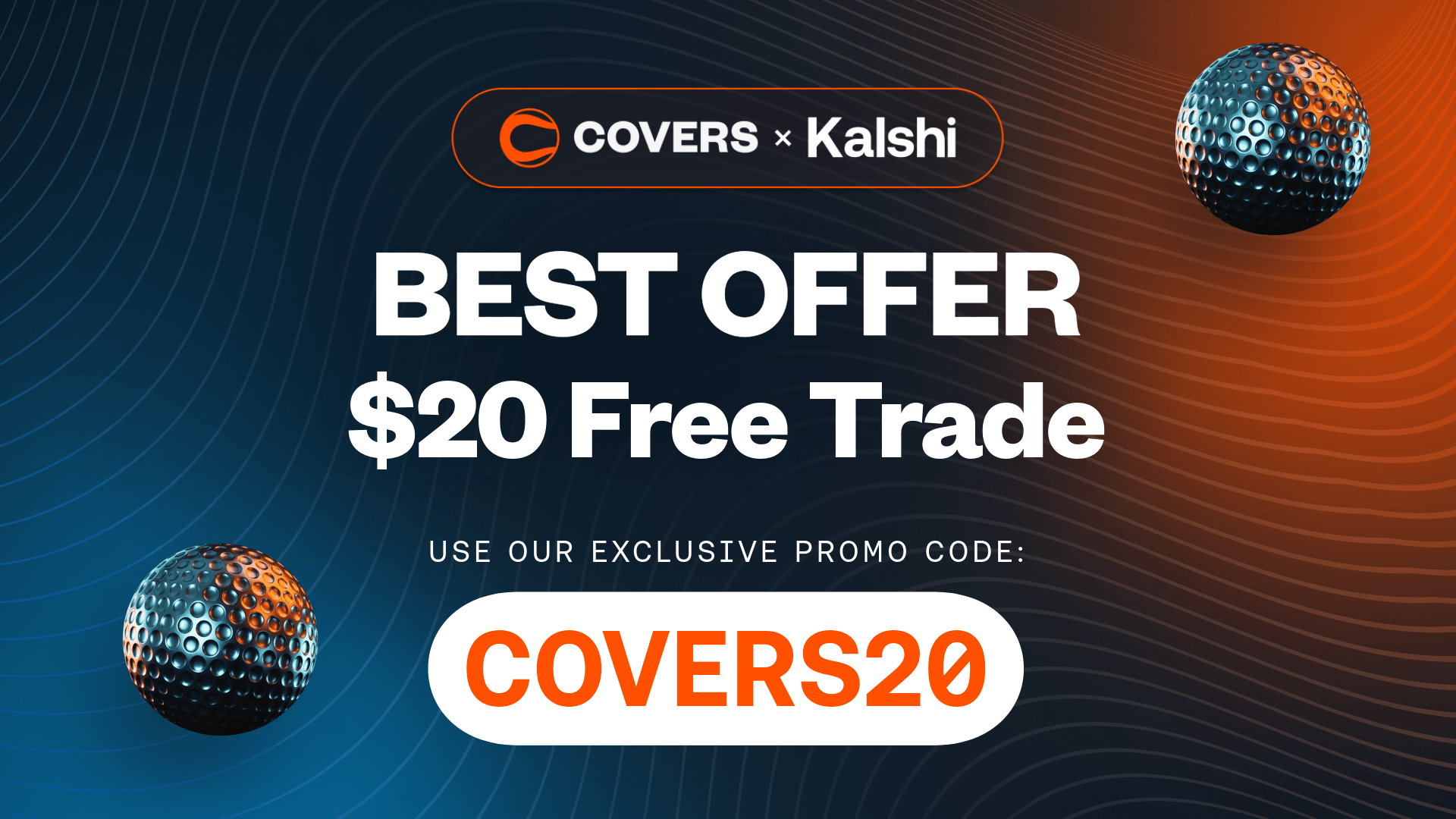 Covers - Use Kalshi promo code COVERS20 for the best Kalshi bonus guaranteed.
