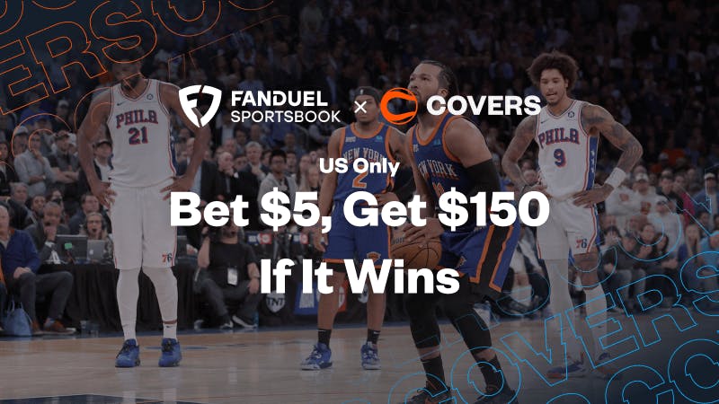 FanDuel Promo Code for Knicks vs Sixers