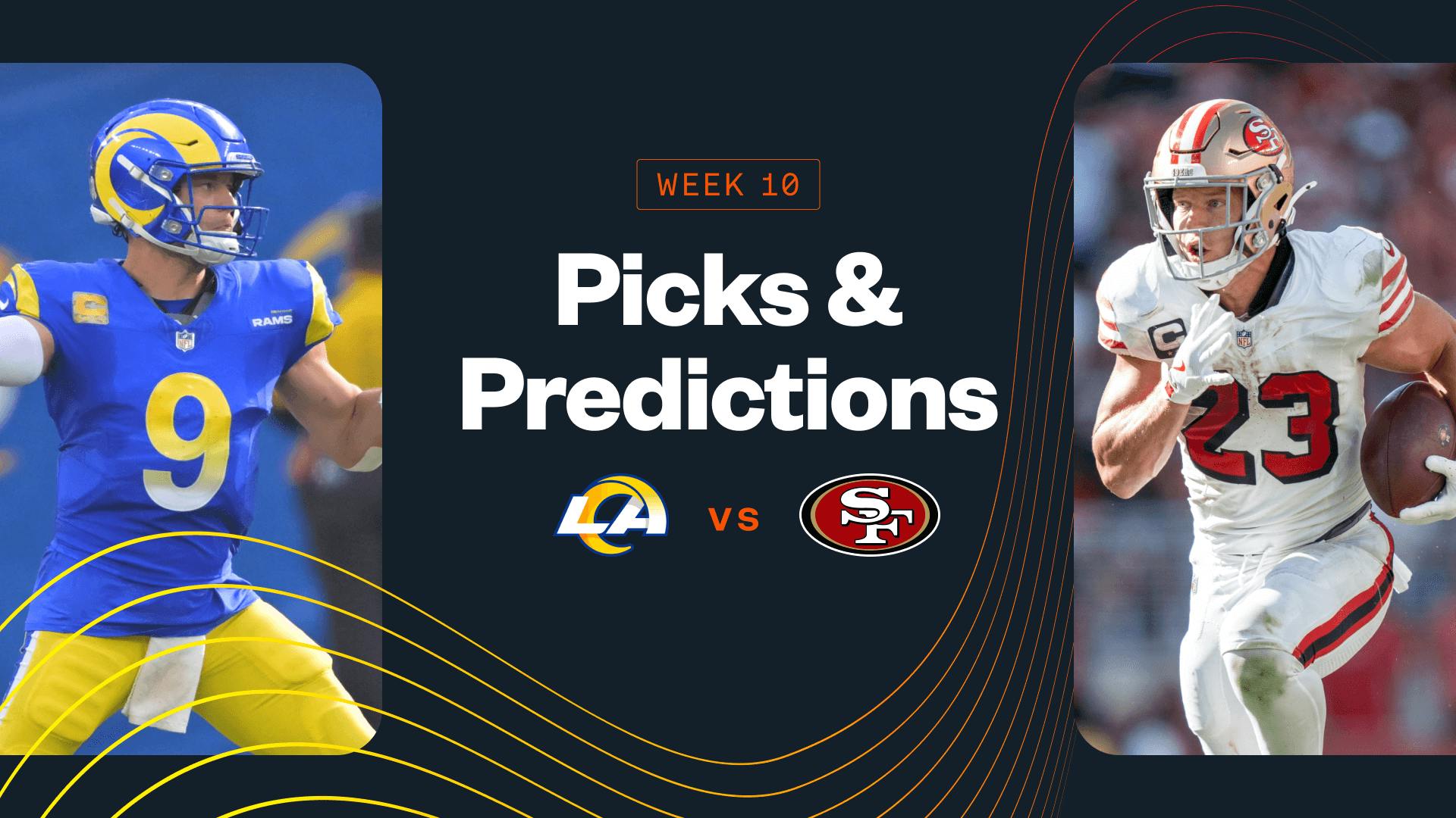 Rams vs 49ers Predictions, Picks & Best Bets for Today's NFL Week 10 Game
