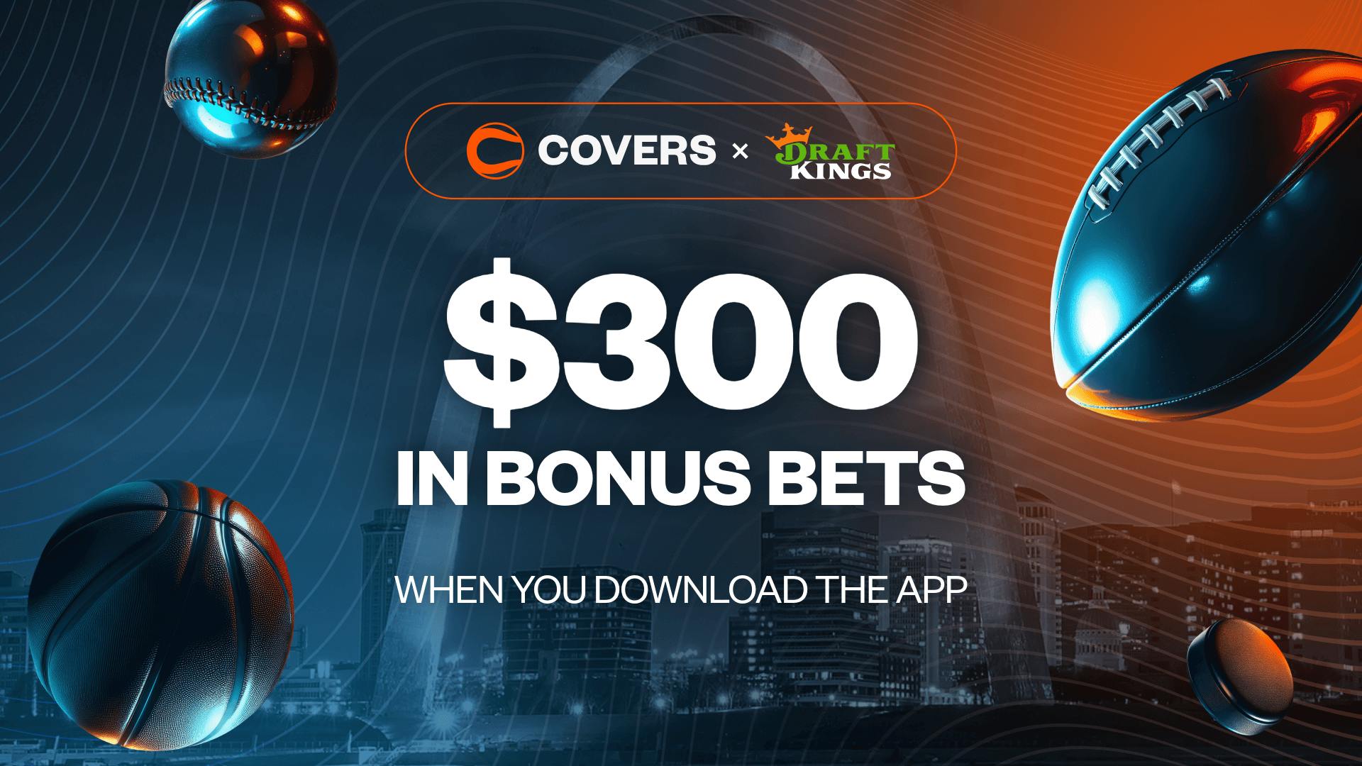 Download App & Get $300 on Launch Day without needing a DraftKings Missouri Promo Code. - IMAGN IMAGES