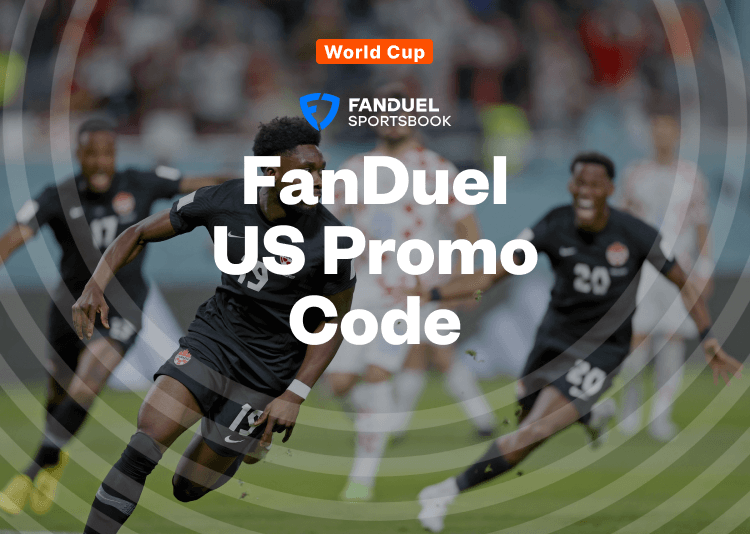 How To Bet - This FanDuel World Cup Betting Offer Gets You Up To $1K for Canada vs Morocco