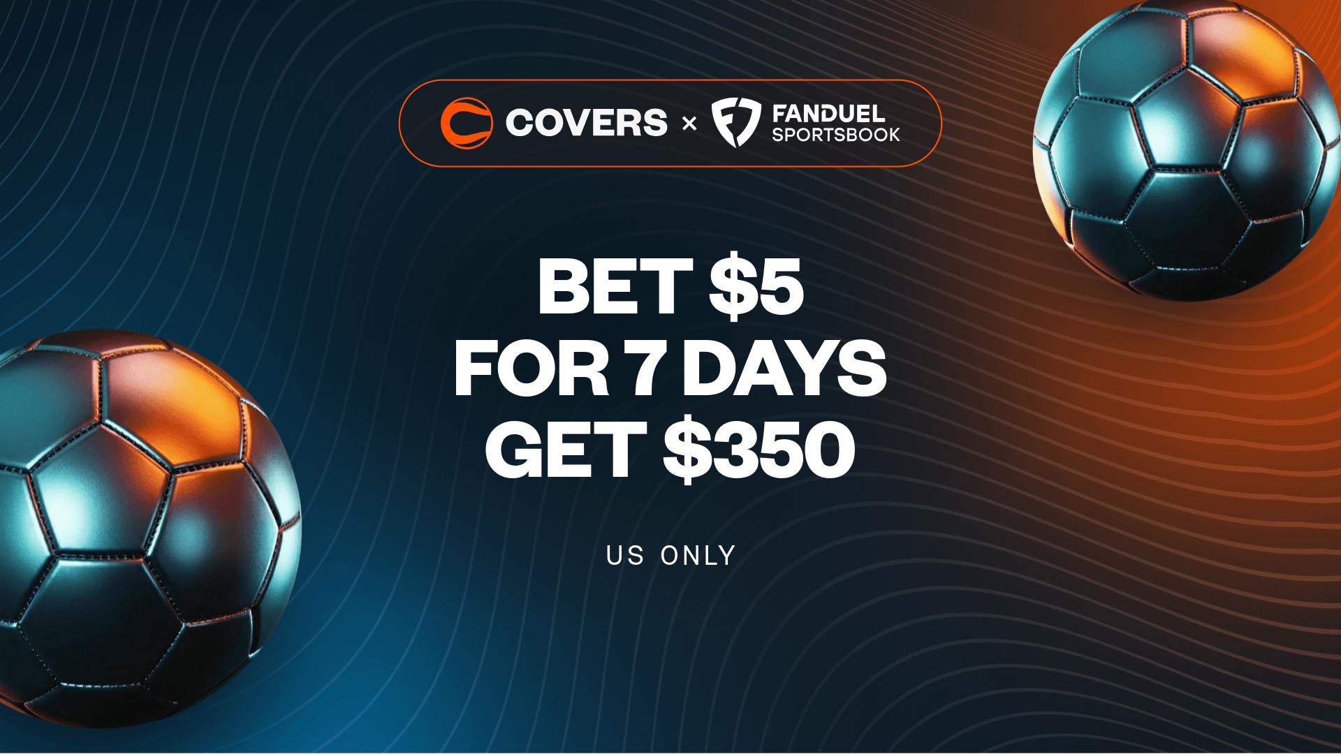 Get $350 In Bonus Bets Guaranteed When You Bet $5 for 7 Days! 