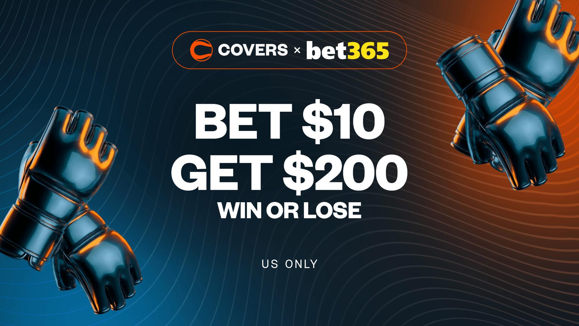 Use bet365 bonus code COVERS to Bet $10, Get $200, win or lose on your first bet.