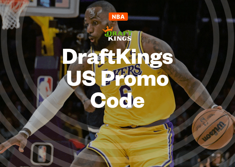 Best DraftKings Promo Code Gives $200 in Bonus Bets for Saturday's NBA Games