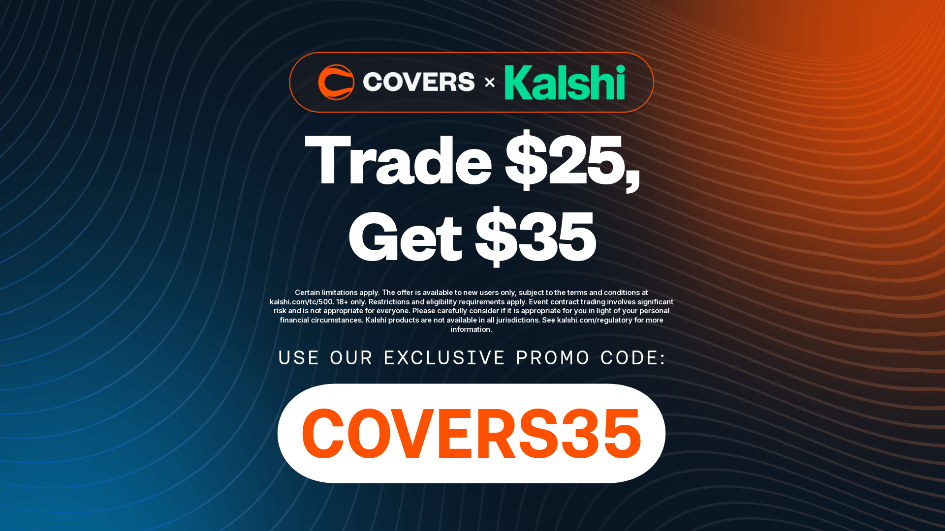 Covers - Use Kalshi promo code COVERS35.