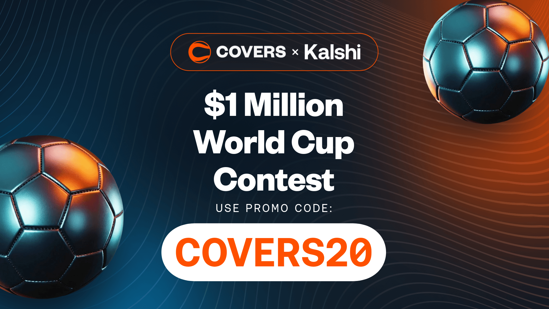 How To Bet - Kalshi $1 Million World Cup Contest: Predict the 2026 Champion for a Share of $1M
