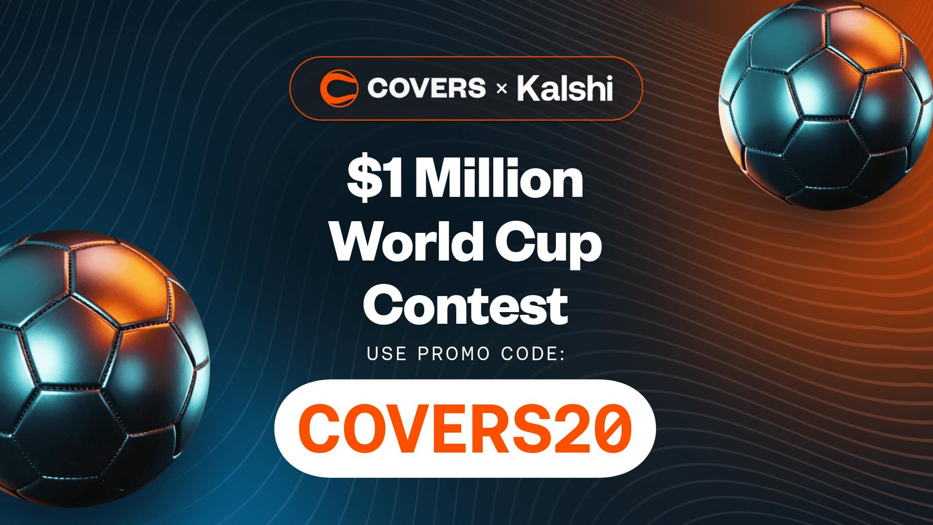 Kalshi $1 Million World Cup Contest: Predict the 2026 Champion for a Share of $1M