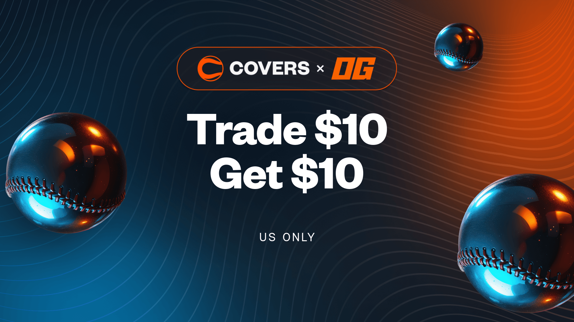 Trade $10, get $10 bonuses on the OG prediction market app.