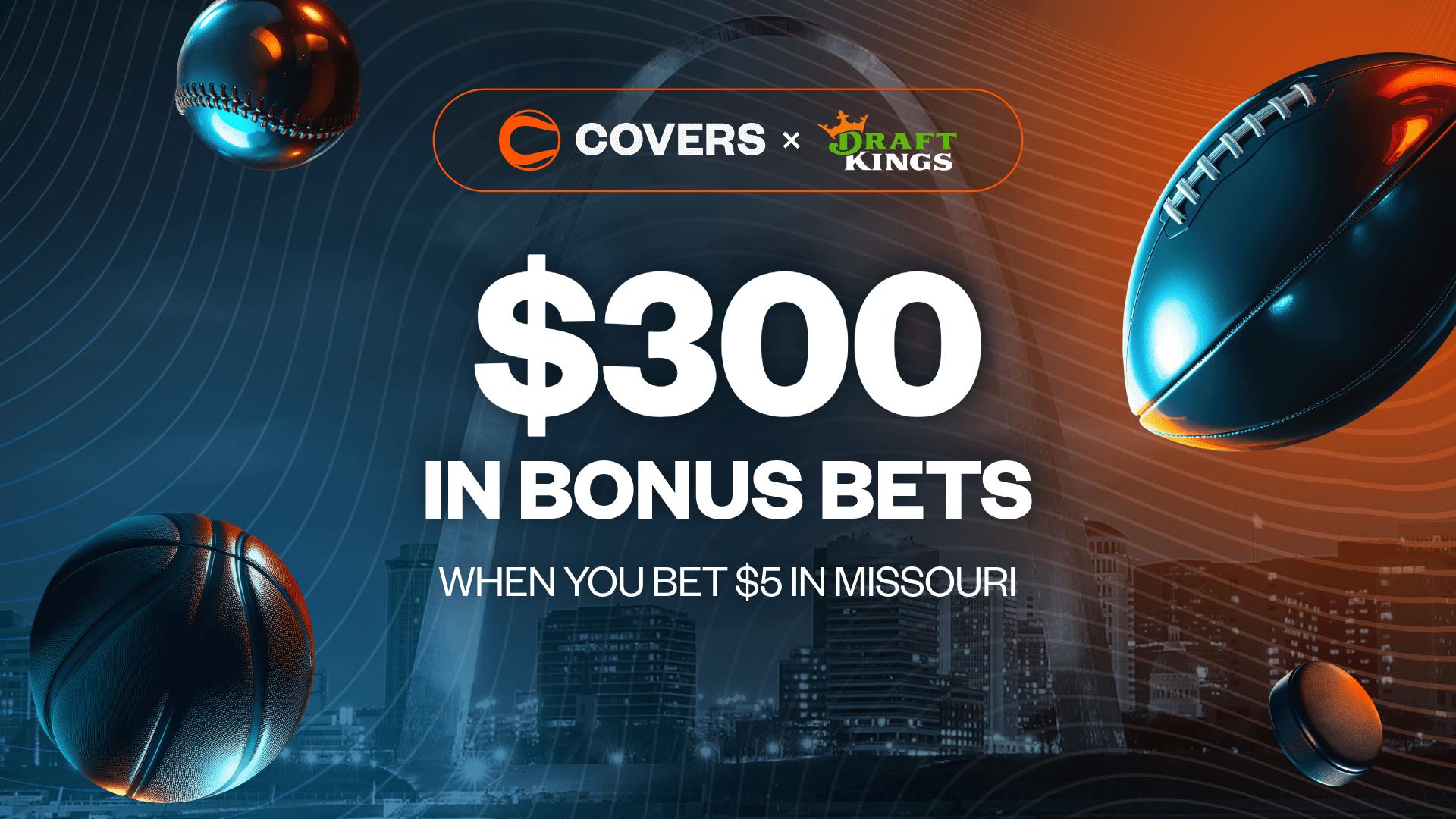 Download App & Register To Bet $5, Get $300 on without needing a DraftKings Missouri Promo Code.