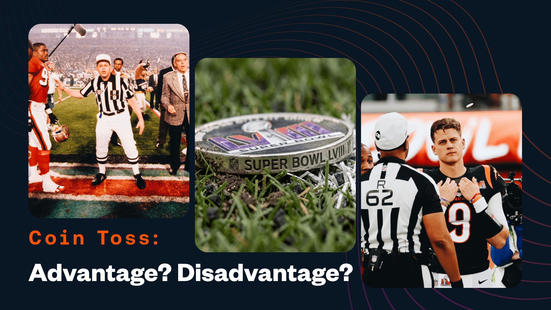 How To Bet - Coin Toss Truths: Why the Super Bowl’s Most Watched 50/50 Moment is So Intriguing