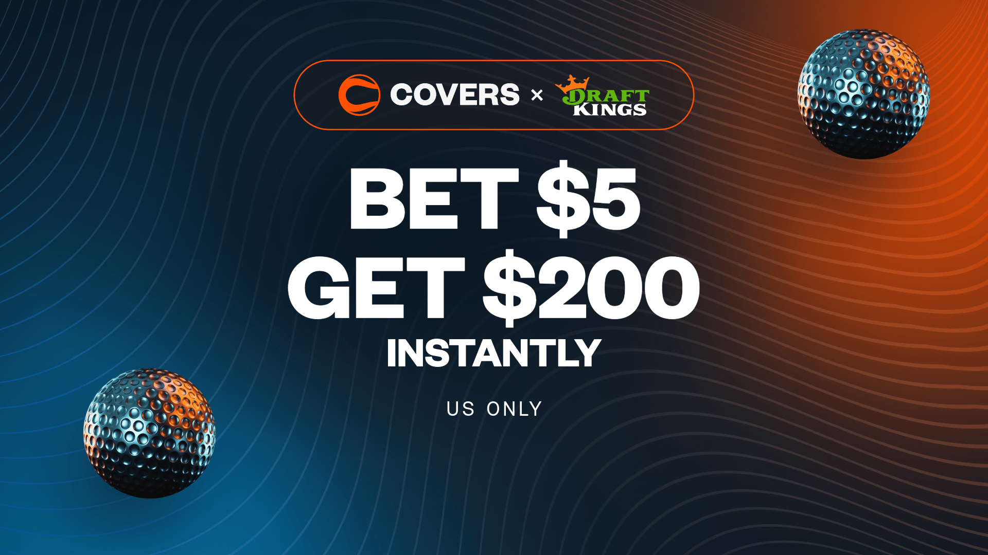Bet $5, get $200 bonus bets without needing a DraftKings promo code.