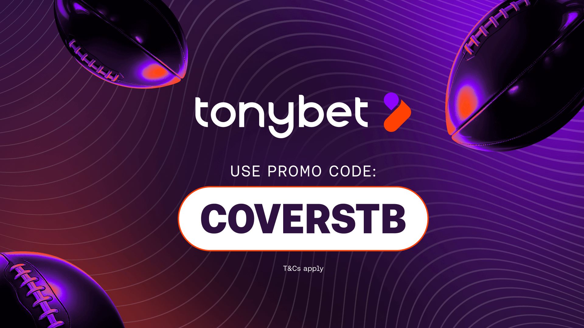 TonyBet sign up bonus